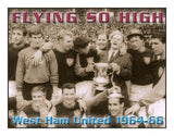 406L | Flying So High - West Ham United 1964-66